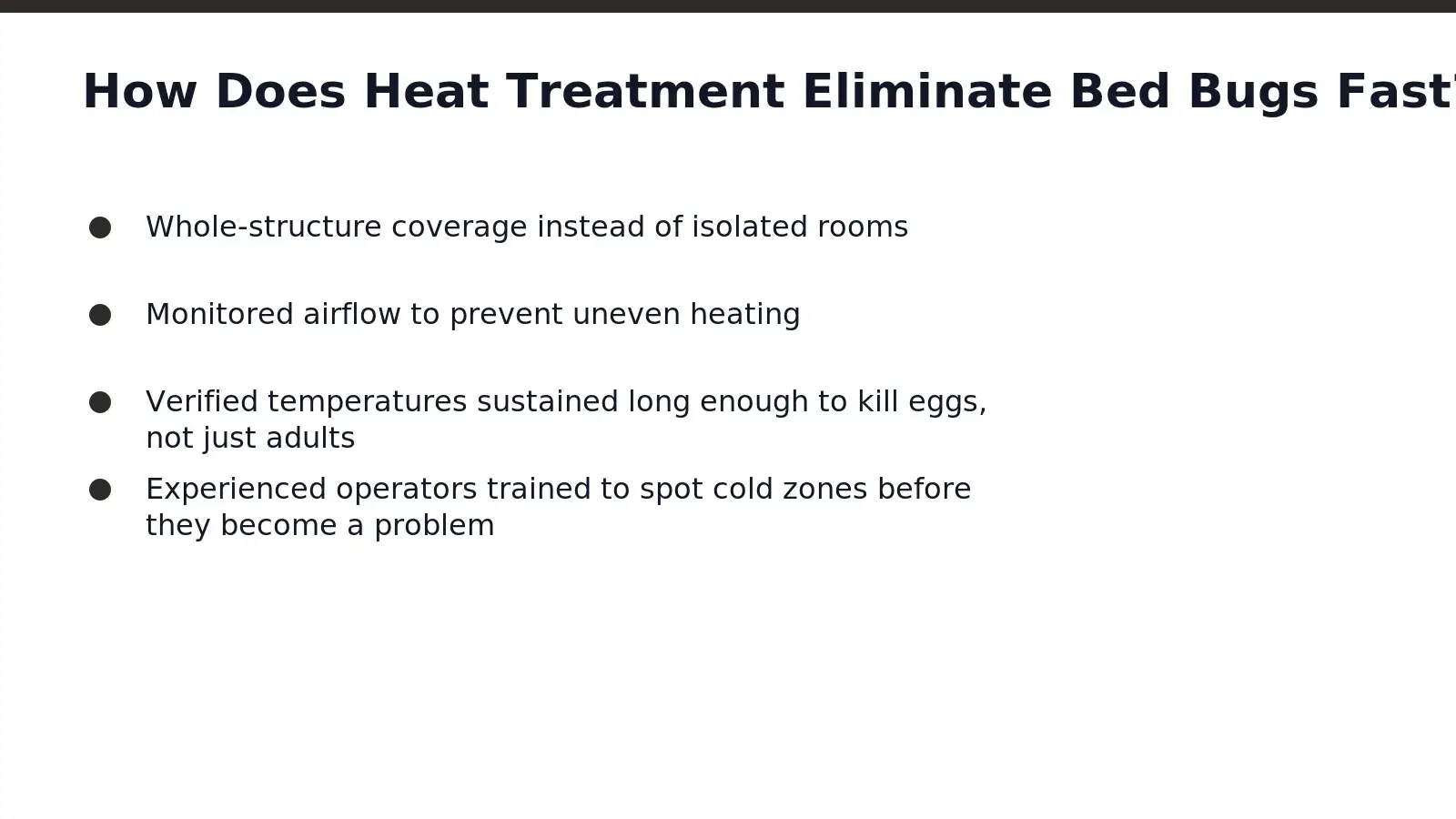 Temperature does the killing. Bed bug heat treatment in Huntsville, TX-area homes works by pushing